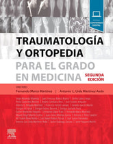 TRAUMATOLOGIA Y ORTOPEDIA PARA EL GRADO EN MEDICINA - 9788491134831